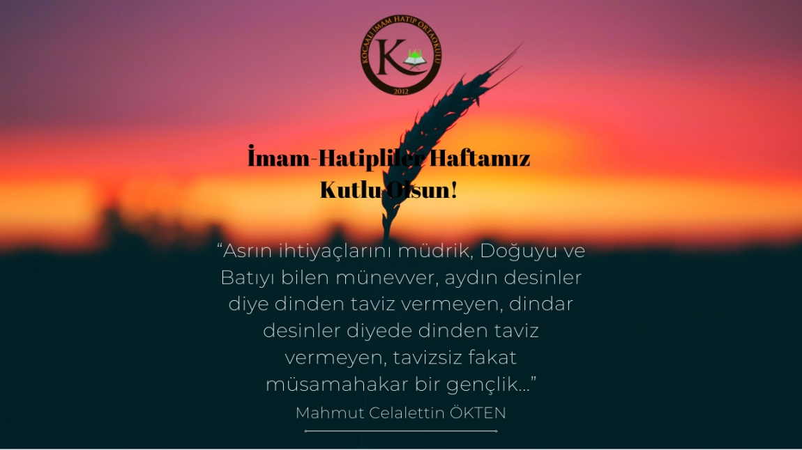 İmam-Hatipliler Haftamız Kutlu Olsun