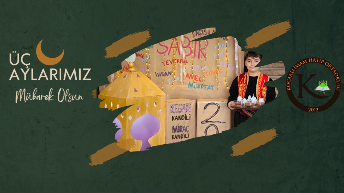 Üç Aylarımız Mübarek Olsun