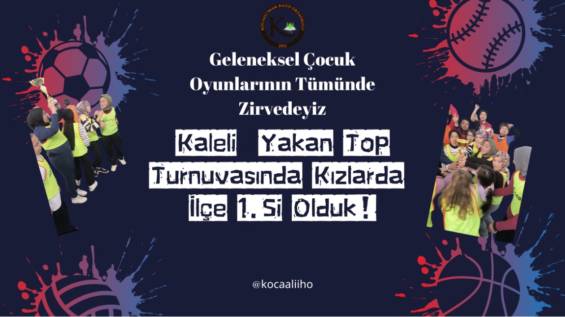 Kaleli Yakan Top Kızlarda İlçe 1.Si Olduk